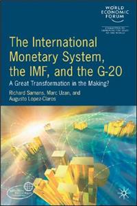International Monetary System, the IMF and the G20