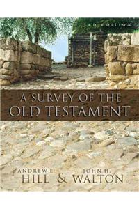 A Survey of the Old Testament