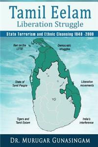Tamil Eelam Liberation Struggle