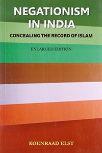 Negationism in India: concealing the record of Islam