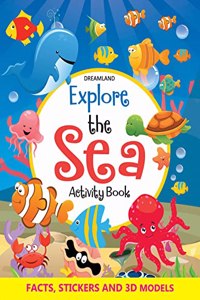 Explore the Sea Activity Book with Stickers and 3D Models