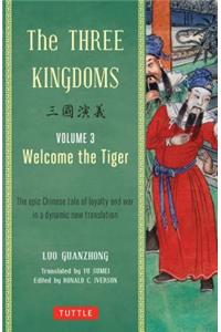 Three Kingdoms, Volume 3: Welcome the Tiger