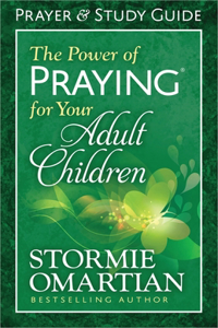 Power of Praying for Your Adult Children Prayer and Study Guide