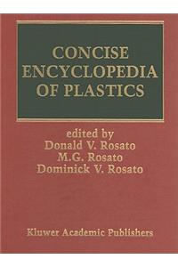 Concise Encyclopedia of Plastics