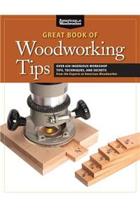 Great Book of Woodworking Tips