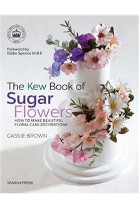 Kew Book of Sugar Flowers