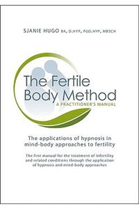 The Fertile Body Method