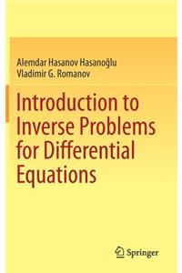 Introduction to Inverse Problems for Differential Equations