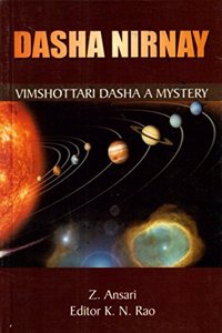 Dasha Ninay: Vimshottari Dasha Mystery
