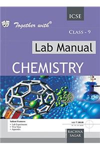 Together With ICSE Lab Manual Chemistry - 9