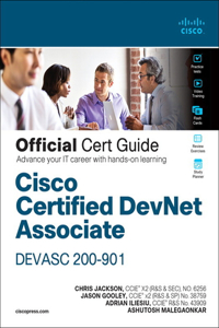 Cisco Certified Devnet Associate Devasc 200-901 Official Cert Guide