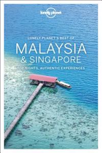 Lonely Planet Best of Malaysia & Singapore 2