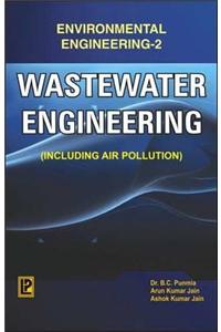 Wastewater Engineering: Including Air Pollution