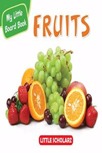 My Little Board Book Of Fruits