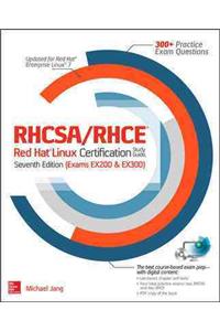 RHCSA/RHCE Red Hat Linux Certification Study Guide (Exams Ex200 & Ex300)