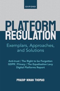 Digital Platform Regulation