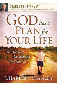 God Has a Plan for Your Life