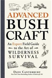 Advanced Bushcraft