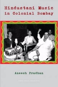 Hindustani Music in Colonial Bombay