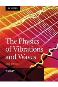 Physics of Vibrations and Waves