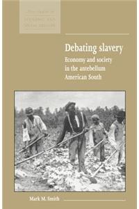 Debating Slavery