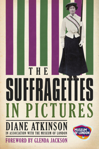 The Suffragettes In Pictures: In Pictures