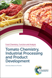 Tomato Chemistry, Industrial Processing and Product Development