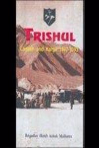 Trishul Ladakh and Kargil 1947-1993