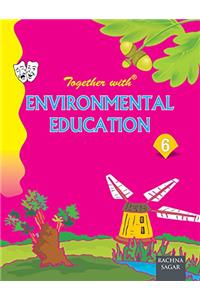Together With Environmental Education - 6