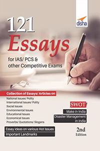 121 Essays for IAS/ PCS & other Competitive Exams
