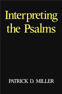 Interpreting the Psalms