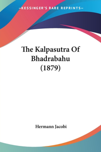 Kalpasutra Of Bhadrabahu (1879)