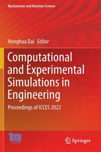 Computational and Experimental Simulations in Engineering