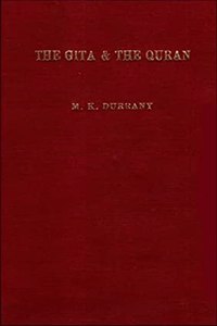 The Gita and Quran: A Comparative Study
