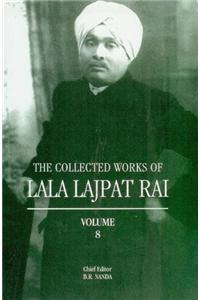Collected Works of Lala Lajpat Rai