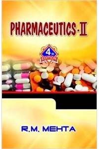 Pharmaceutics - II