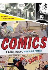 Comics: A Global History, 1968 to the Present