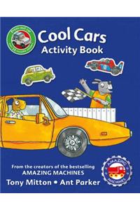 Amazing Machines Cool Cars Activity Book