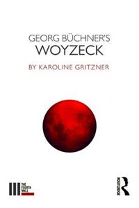 Georg Büchner's Woyzeck