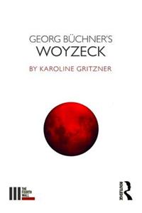 Georg Buchner's Woyzeck