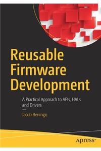 Reusable Firmware Development