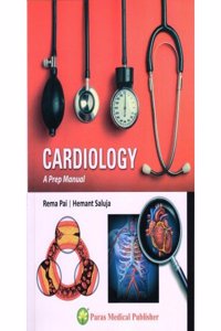 Cardiology A Prep Manual 1st/2018