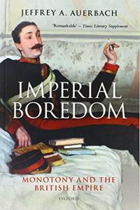 Imperial Boredom