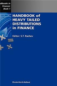 Handbook of Heavy Tailed Distributions in Finance