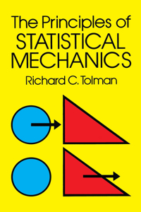 Principles of Statistical Mechanics