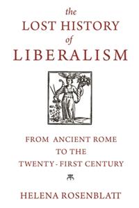 The Lost History of Liberalism