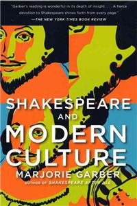 Shakespeare and Modern Culture