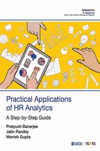 Practical Applications of HR Analytics