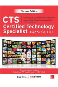 CTS Certified Technology Specialist Exam Guide, Second Edition