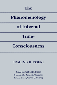 Phenomenology of Internal Time-Consciousness